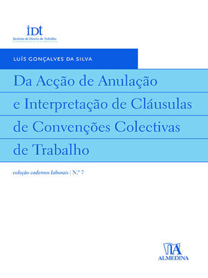 cover image of Da Acção de Anulação e Interpretação de Cláusulas de Convenções Colectivas de Trabalho